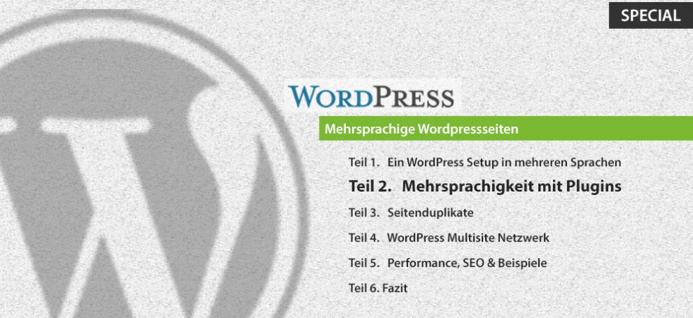 Teil 2: Wordpress als CMS - Mehrsprachigkeit mit Plugins